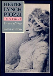 Hester Lynch Piozzi (Mrs. Thrale) (James L. Clifford)
