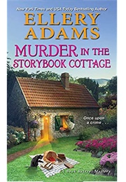 Murder in the Storybook Cottage (Ellery Adams)