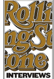 The Rolling Stone Interviews (Jann Wenner)