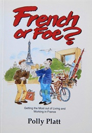 French or Foe? (Polly Platt)