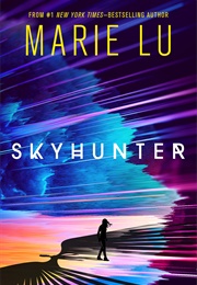 Skyhunter (Marie Lu)