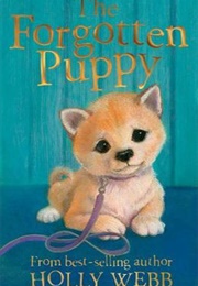 The Forgotten Puppy (Holly Webb)