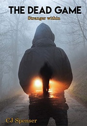 The Dead Game (CJ Spenser)