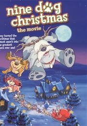 Nine Dog Christmas (2004)
