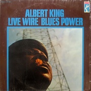 Albert King - Live Wire/Blues Power