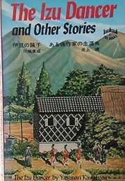 The Izu Dancer and Other Stories (Yasunari Kawabata Et Al.)