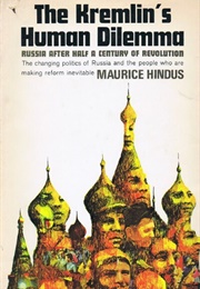 The Kremlin's Human Dilemma (Maurice Hindus)