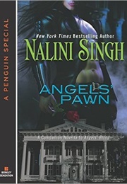 Angels' Pawn (Nalini Singh)