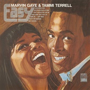 Easy (Marvin Gaye & Tammi Terrell, 1969)