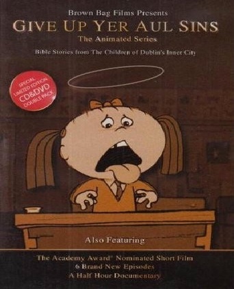 Give Up Yer Aul Sins (2002)