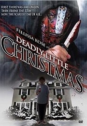 Deadly Little Christmas (2009)