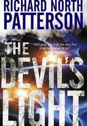 The Devil&#39;s Light (Richard North Patterson)