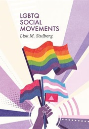 Lgbtq Social Movements (Lisa M.Stulberg)