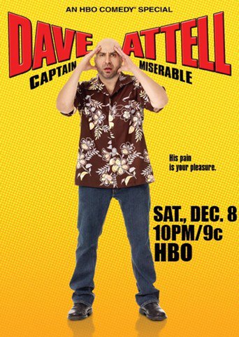 Dave Attell: Captain Miserable (2007)