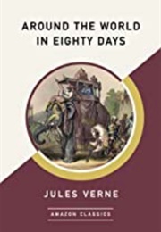 Around the World in Eighty Days (Jules Verne)