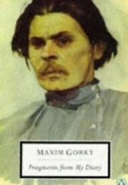 Fragments From My Diary (Maxim Gorky)