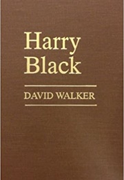 Harry Black (David Harry Walker)