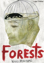 Forests (Wajdi Mouawad)