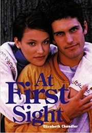 At First Sight (Elizabeth Chandler)