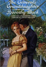 The General's Granddaughter (Dorothy MacK)