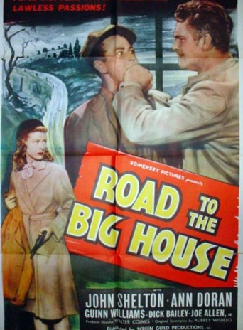 Road to the Big House (1947)