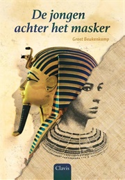 De Jongen Achter Het Masker (Greet Beukenkamp)