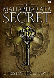 The Mahabharat Secret (Christopher Doyle)