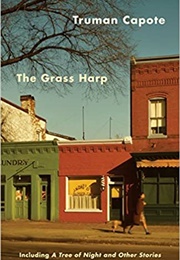 The Grass Harp (Truman Capote)