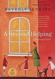 A Second Helping (Blessings #2) (Beverly Jenkins)