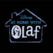 At Home With Olaf