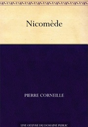 Nicoméde (Pierre Corneille)