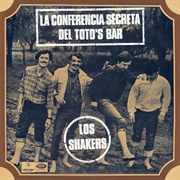 La Conferencia Secreta Del Toto's Bar – Los Shakers (1968)