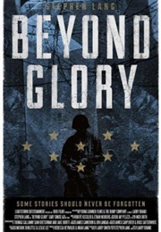 Beyond Glory (2015)