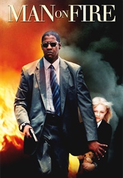 Man on Fire (2004)