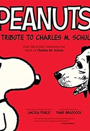 Peanuts: A Tribute to Charles M. Schulz (Various)