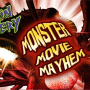 "Monster Movie Mayhem"