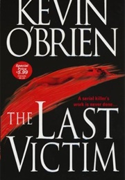 The Last Victim (Kevin O'Brien)