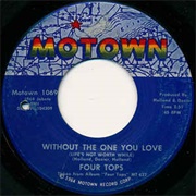 Without the One You Love - The Four Tops