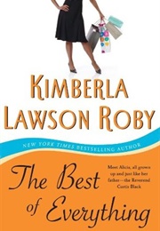 The Best of Everything (Rev. Curtis Black #6) (Kimberla Lawson Roby)