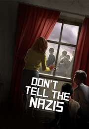 Don't Tell the Nazis (Marsha Forchuk Skrypuch)