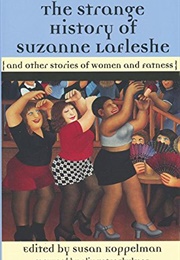 The Strange History of Suzanne Lafleshe (Susan Koppelman (Ed.))