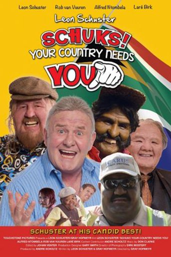 Schuks! Your Country Needs You (2013)