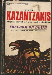 Freedom or Death (Kazantzakis)