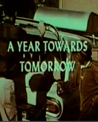 A Year Towards Tomorrow (1966)
