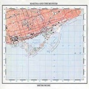 Martha and the Muffins - Metro Music