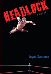 Headlock (Joyce Sweeney)