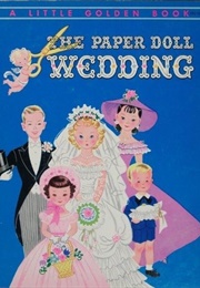 The Paper Doll Wedding (Hilda Miloche, Wilma Kane)