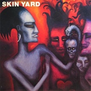 Skin Yard - Skin Yard
