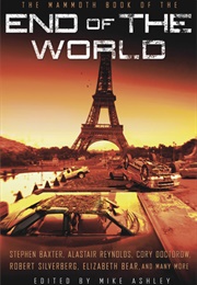 The Mammoth Book of the End of the World (Mammoth Books)