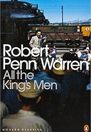 All the King&#39;s Men (Robert Penn Warren)
